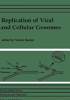【预售】Replication of Viral and Cellular Genomes: Molecular