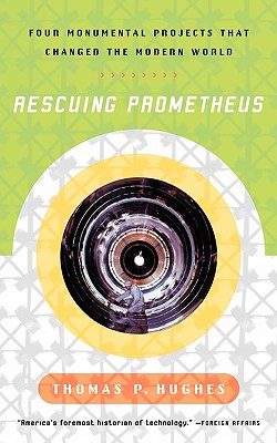 【预售】Rescuing Prometheus: Four Monumental Projects That