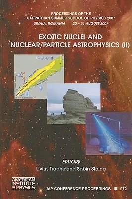 【预售】Exotic Nuclei and Nuclear/Particle Astrophysics