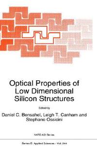 【预售】Optical Properties of Low Dimensional Silicon