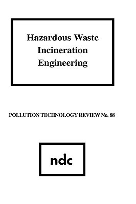 【预售】Hazardous Waste Incineration Engineering