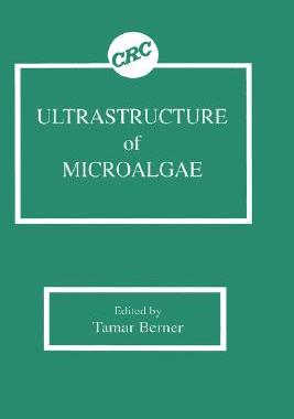【预售】Ultrastructure of Microalgae