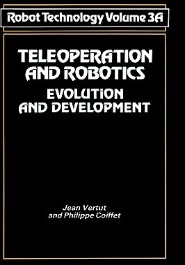 【预售】Teleoperation and Robotics Evolution and