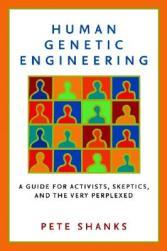 【预售】Human Genetic Engineering: A Guide for Activists