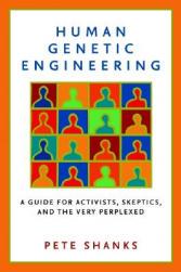 【预售】Human Genetic Engineering: A Guide for Activists