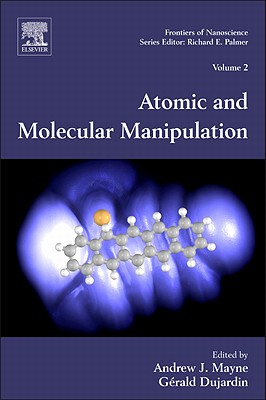 【预售】Atomic and Molecular Manipulation