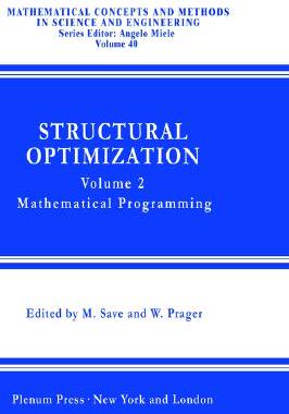 【预售】Structural Optimization,: Volume 2: Mathematical