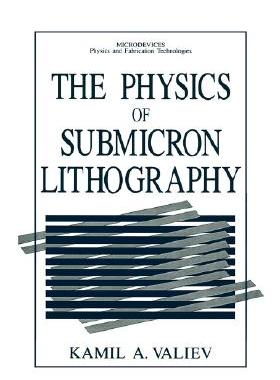 【预售】The Physics of Submicron Lithography