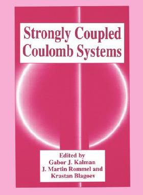 【预售】Strongly Coupled Coulomb Systems