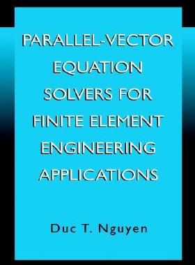 【预售】Parallel-Vector Equation Solvers for Finite Element