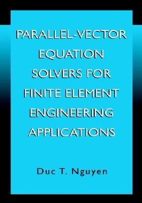 【预售】Parallel-Vector Equation Solvers for Finite Element