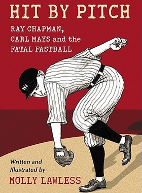 【预售】Hit by Pitch: Ray Chapman, Carl Mays and the Fatal