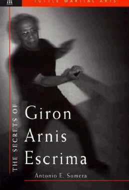 【预售】The Secrets of Giron Arnis Escrima Secrets of Giron