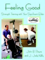现货 Feeling Good: Strength Training with Your