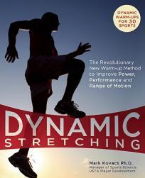【预售】Dynamic Stretching: The Revolutionary New Warm-Up