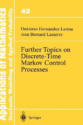 【预售】Further Topics on Discrete-Time Markov Control