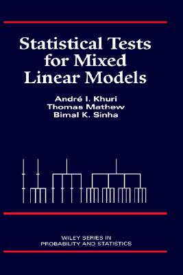 【预售】Statistical Tests For Mixed Linear Models