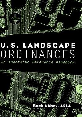 【预售】U.S. Landscape Ordinances: An Annotated Reference