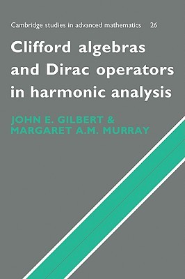 【预售】Clifford Algebras and Dirac Operators in Harmonic