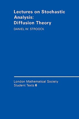 【预售】Lectures on Stochastic Analysis: Diffusion Theory