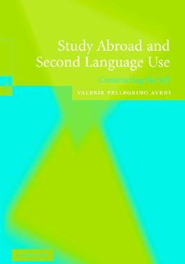 【预售】Study Abroad and Second Language Use: Constructing