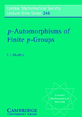 【预售】P-Automorphisms of Finite P-Groups