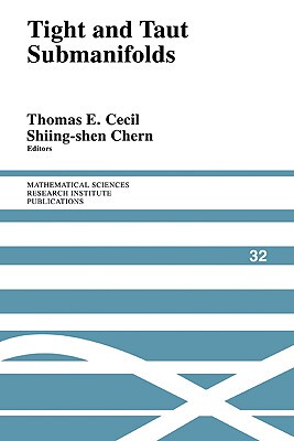 【预售】Tight and Taut Submanifolds