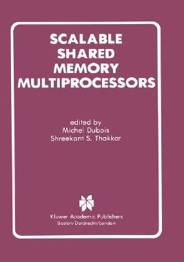 【预售】Scalable Shared Memory Multiprocessors