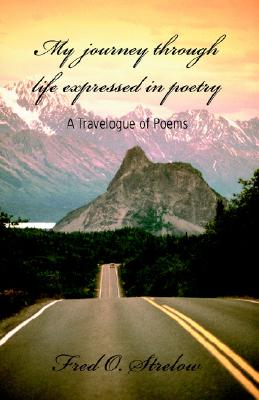 【预售】My Journey Through Life Expressed in Poetry: A