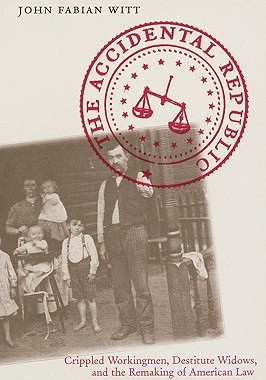 【预售】The Accidental Republic: Crippled Workingmen