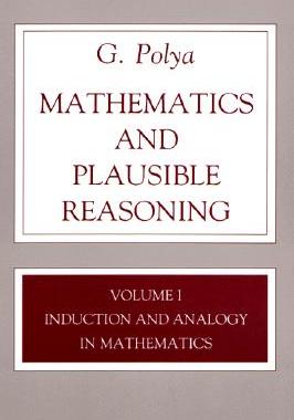 预订 【】Mathematics and Plausible Reasoning, Volume 1: