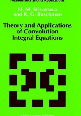 【预售】Theory and Applications of Convolution Integral