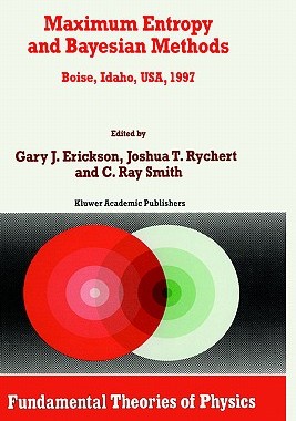 【预售】Maximum Entropy and Bayesian Methods Boise, Idaho