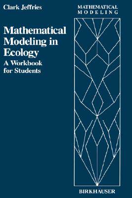 【预售】A Workbook in Mathematical Modeling for Students of