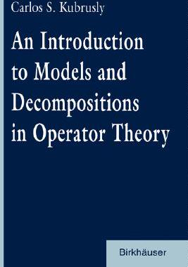 【预售】An Introduction to Models and Decompositions in