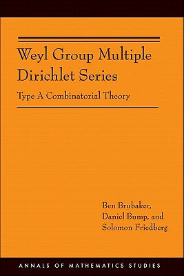 【预售】Weyl Group Multiple Dirichlet Series: Type a