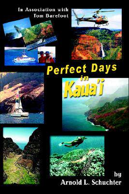 【预售】Perfect Days in Kaua'i: In Association with Tom