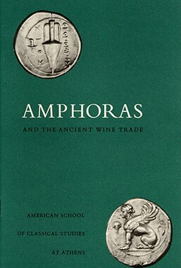 【预售】Amphoras and the Ancient Wine Trade (Agora Picture