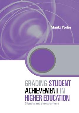 【预售】Grading Student Achievement in Higher Education: