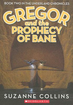 【预售】Gregor and the Prophecy of Bane