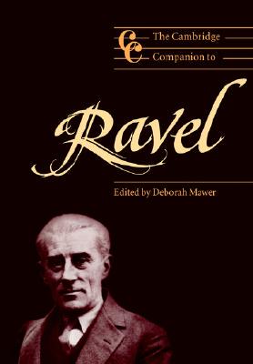 【预售】The Cambridge Companion to Ravel