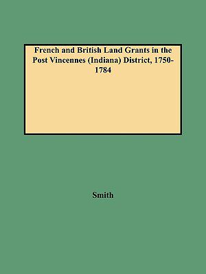 【预售】French and British Land Grants in the Post Vincennes