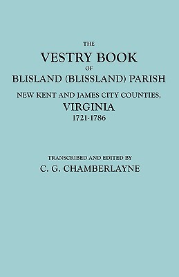 【预售】The Vestry Book of Blisland (Blissland) Parish, New