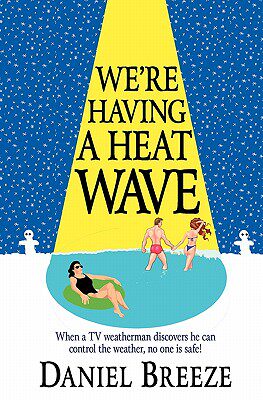 【预售】We're Having a Heat Wave