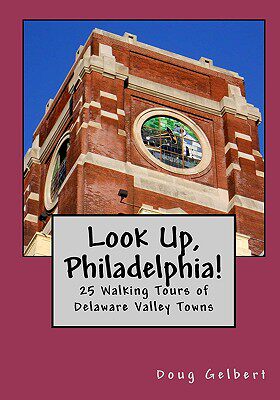 【预售】Look Up, Philadelphia!