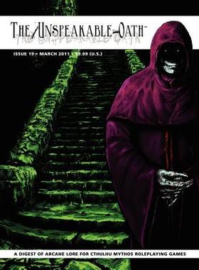 【预售】The Unspeakable Oath Issue 19