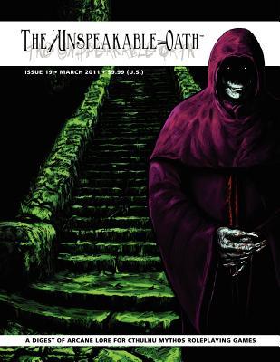 【预售】The Unspeakable Oath Issue 19