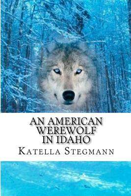 【预售】An American Werewolf in Idaho