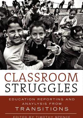 【预售】Classroom Struggles: Education Reporting and