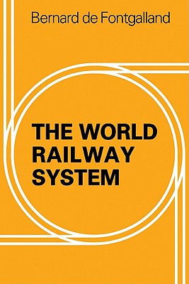 【预售】The World Railway System